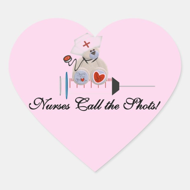 Teddy Bear Nurses Call the Shots T-shirts and Gift Heart Sticker (Front)