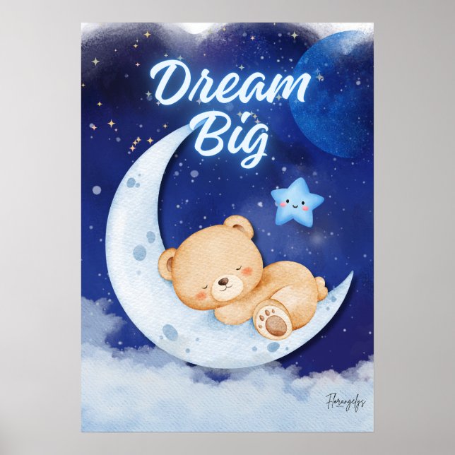Teddy Bear printable wall art poster-dream big (Front)