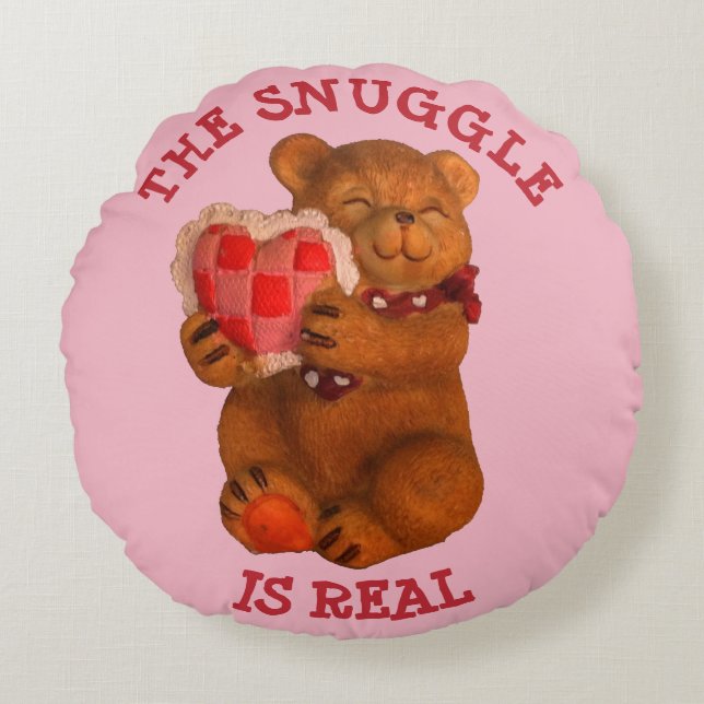 Teddy Bear Snuggle is Real Round Cushion (Front)