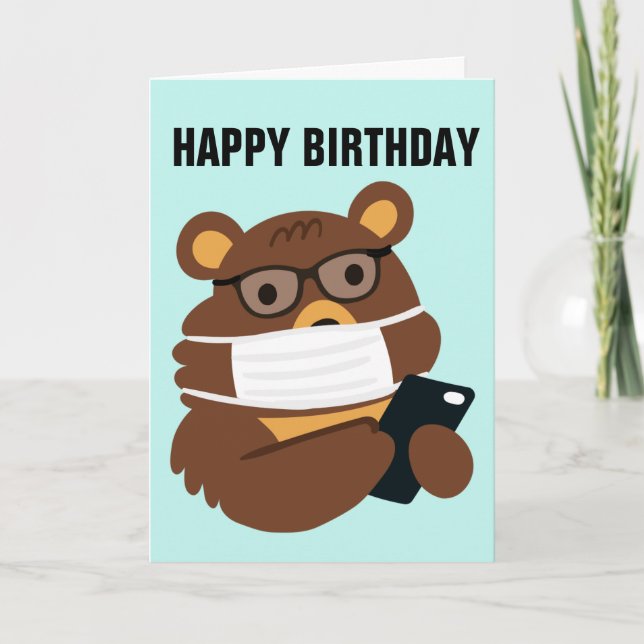 TEDDY BEAR WEARING A MASK BIRTHDAY CARD (Front)