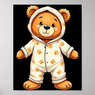 Teddy Bear Wearing Pajamas Poster