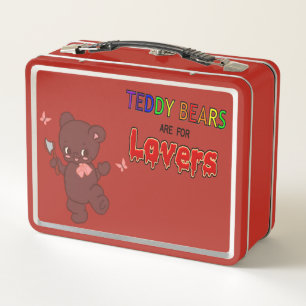 Teddy Bears Are For Lovers Metal Lunch Box