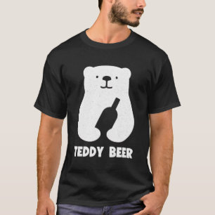 Teddy Beer - Funny Beer Bear T-Shirt