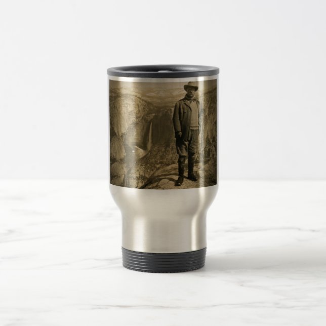 Teddy Roosevelt Glacier Point Yosemite Valley Travel Mug (Center)