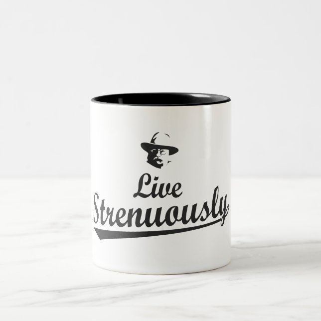 Teddy Roosevelt Live Strenuously Two-Tone Coffee Mug (Center)