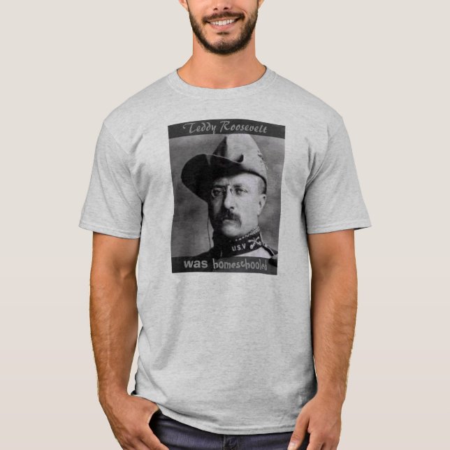 Teddy Roosevelt T-Shirt (Front)