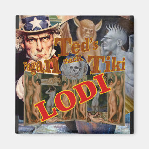 Ted's Pagan Tiki Shack Bar Enoteca Lodi California Magnet