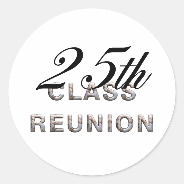 TEE 25th Class Reunion Classic Round Sticker (Front)