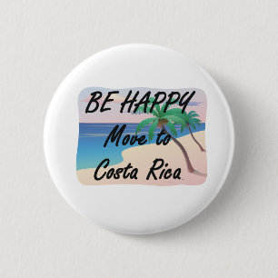 TEE Be Happy Costa Rica 6 Cm Round Badge