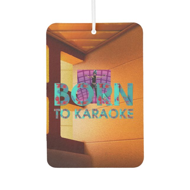 TEE Born to Karaoke Car Air Freshener (Front)