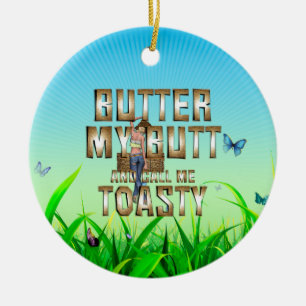 TEE Call Me Toasty Ceramic Ornament