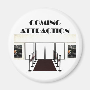 TEE Coming Attraction Magnet