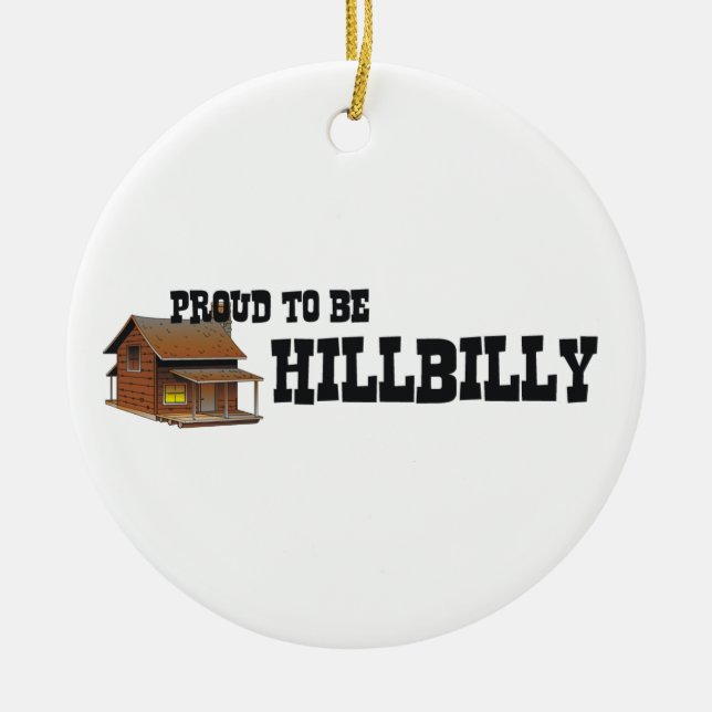 TEE Hillbilly Proud Ceramic Tree Decoration (Front)