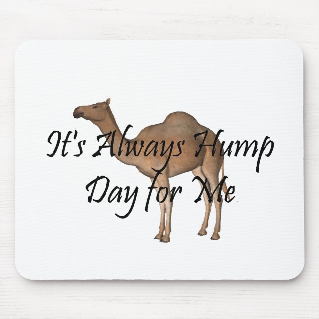 TEE Hump Day Mouse Pad (Front)