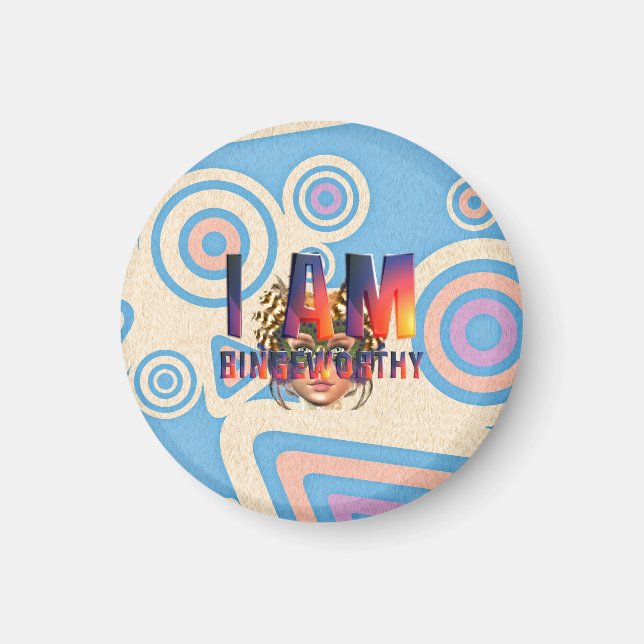 TEE I Am Bingeworthy Magnet (Front)