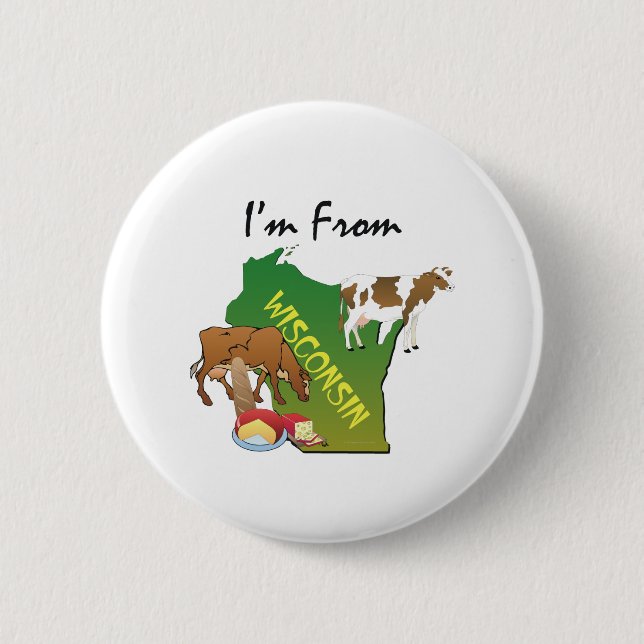 TEE I'm From Wisconsin 6 Cm Round Badge (Front)