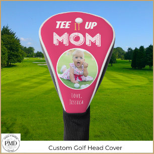 Tee It Up Mum Personalised Photo Hot Pink Golf Head Cover