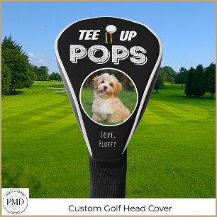 Tee It Up Pops Custom Pet Photo Fathers Day Black Golf Head Cover