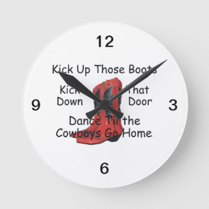 TEE Kick Up Those Boots Round Clock