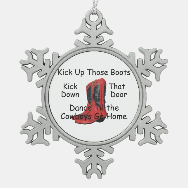 TEE Kick Up Those Boots Snowflake Pewter Christmas Ornament (Front)