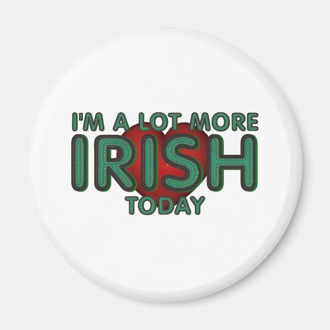 TEE Lot More Irish Today Magnets (Front)