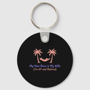 Tee My New Boss Is My Wife Key Ring