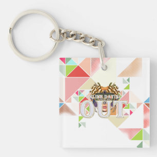 TEE Online Dating Out Key Ring