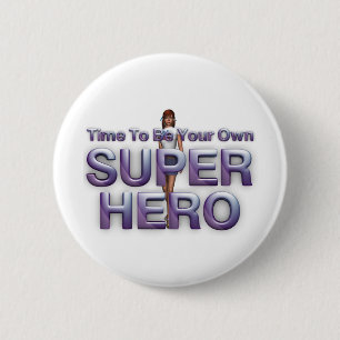 TEE Own Superhero 6 Cm Round Badge