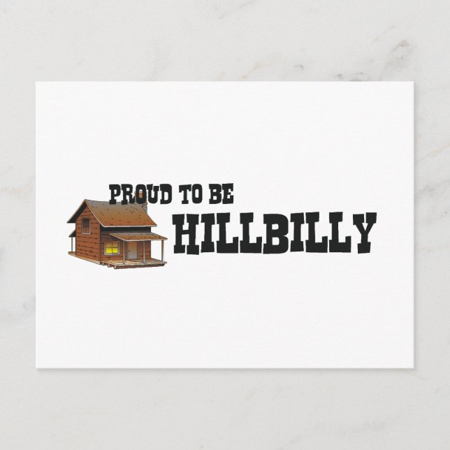 TEE Proud to be Hillbilly Postcard (Front)