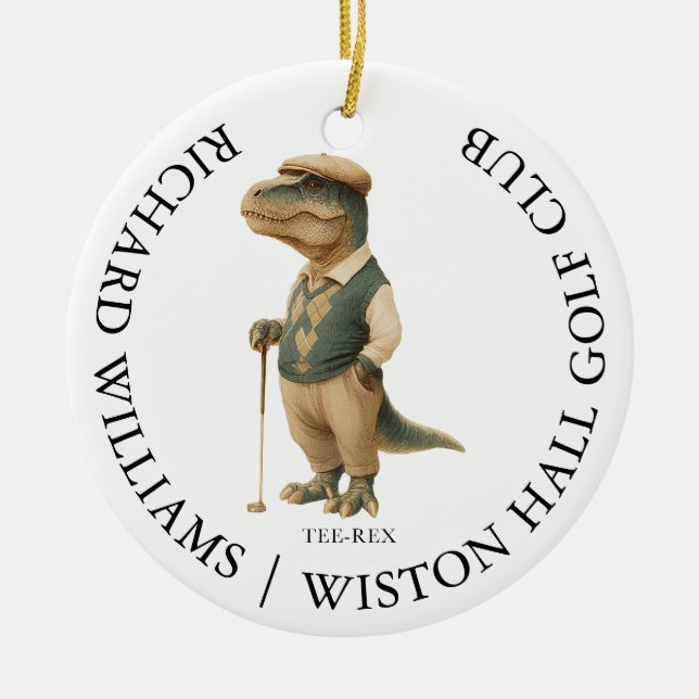 Tee-Rex Dinosaur Custom Golfer Name And Club Ceramic Ornament (Front)