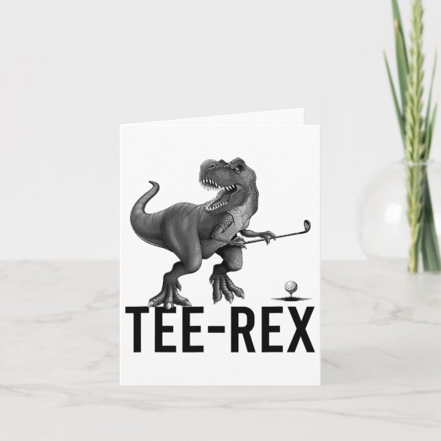 Tee-rex Dinosaur Golf Lover  Card (Front)