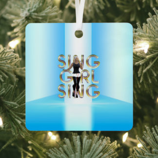 TEE Sing Girl Sing Metal Ornament