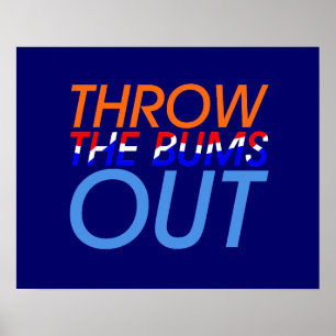 TEE Throw the Bums Out Poster