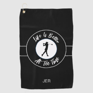 Tee Time Humour Monogram Black White Golf Towel