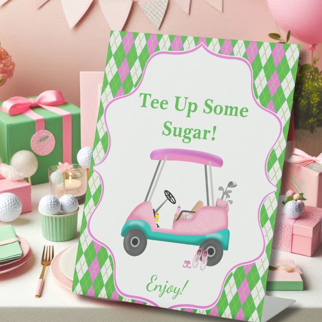 Tee Up For Sugar Desserts Baby Shower Golf Cart  Pedestal Sign (Creator Uploaded)