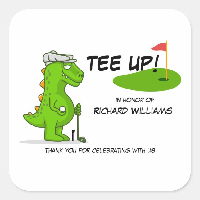 Tee Up Retired Golf Dinosaur Player Comic Square Sticker (Front)