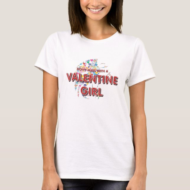 TEE Valentine Girl Humor Ladies T-Shirts (Front)