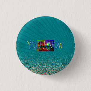 TEE You Know 3 Cm Round Badge