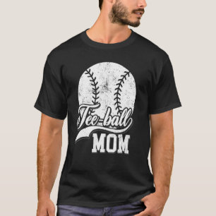 Teeball Mum Vintage Ball Mum Mother's Day For Mum T-Shirt