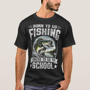 Teen Boys Fishing Shirt Forced To Go To School Byb