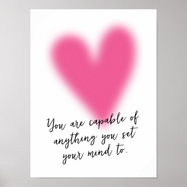 Teen Girl Positive Inspirational Quote Pink Heart Poster (Front)