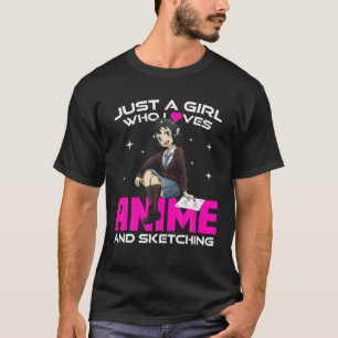 Teen Girls Anime - Just A Girl Who Loves Anime And T-Shirt