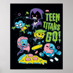Teen Titans Go!   Gnarly 90's Pizza Graphic Poster