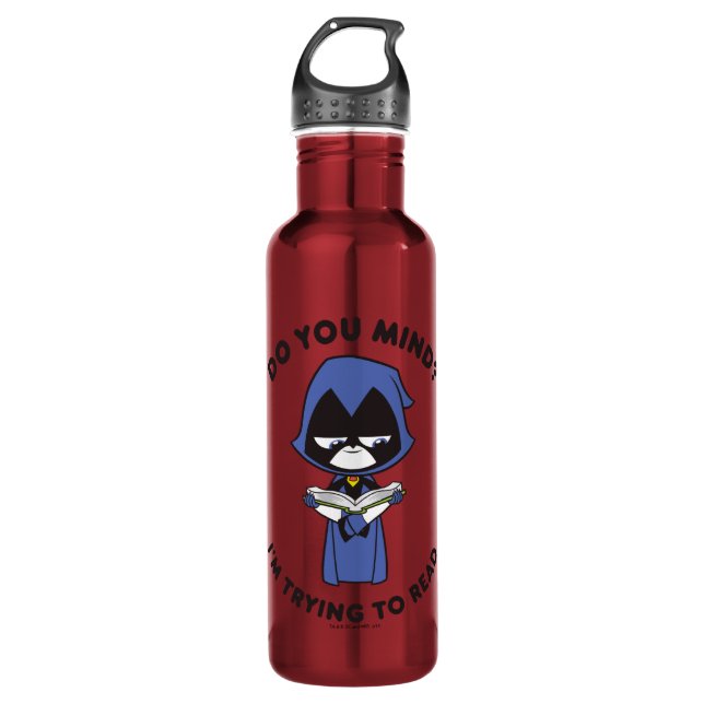 Teen Titans Go! | Raven "I'm Trying To Read" 710 Ml Water Bottle (Front)