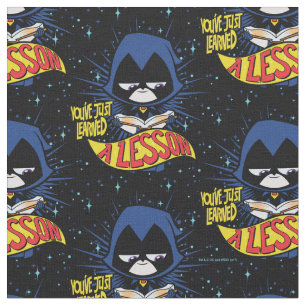 Teen Titans Go!   Raven "Learned A Lesson" Fabric