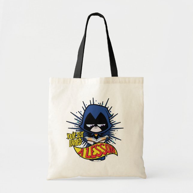 Teen Titans Go! | Raven "Learned A Lesson" Tote Bag (Front)