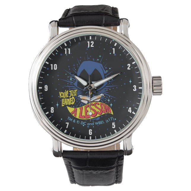 Teen Titans Go! | Raven "Learned A Lesson" Watch (Front)