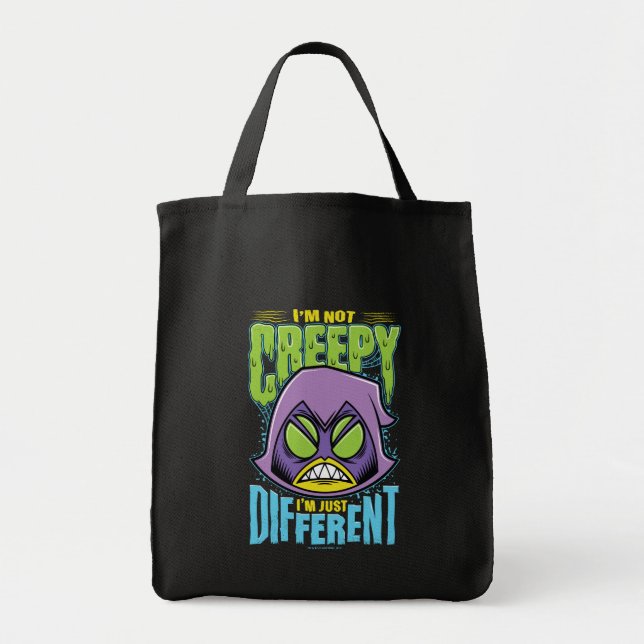 Teen Titans Go! | Raven "Not Creepy I'm Different" Tote Bag (Front)