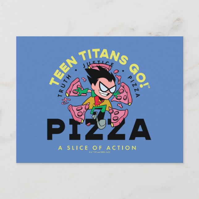 Teen Titans Go! Robin "Truth Justice Pizza" Postcard (Front)