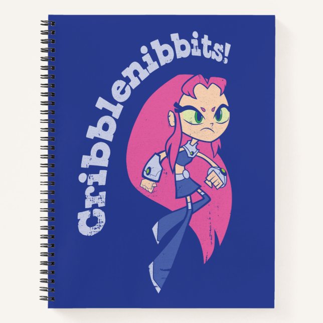 Teen Titans Go! | Starfire "Cribblenibbits!" Notebook (Front)